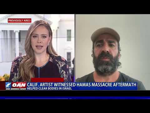 Calif. Artist Witnessed Hamas Massacre Aftermath Helped Clear Bodies In Israel