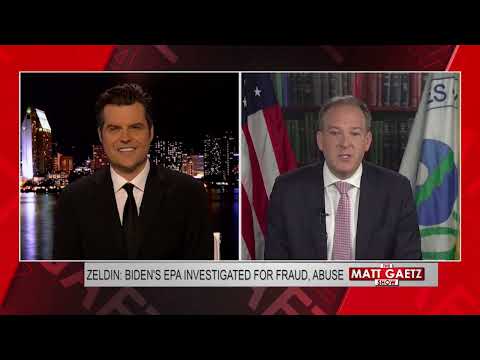 EPA Admin, Lee Zeldin, Joins Matt Gaetz To Discuss Biden's EPA