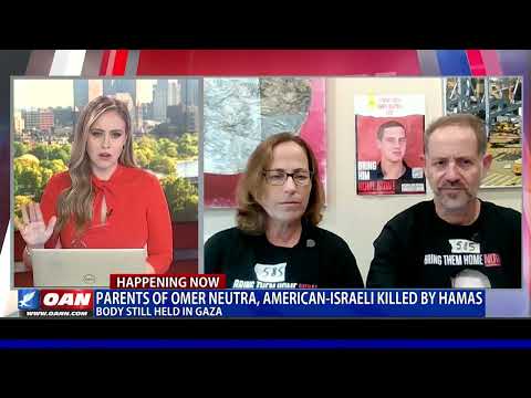 Parents Of American-Israeli hostage Omer Nuetra Applaud Trump For His Efforts In Middle East