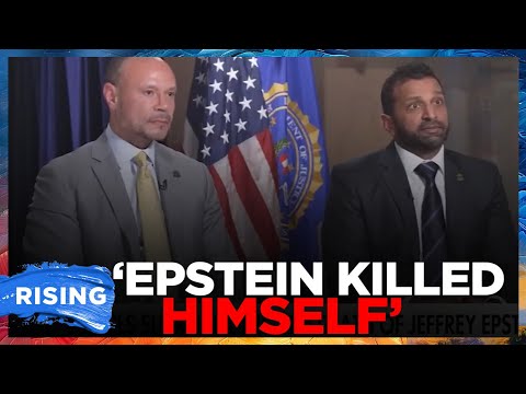 Dan Bongino, Kash Patel: Jeffrey Epstein KILLED HIMSELF | RISING
