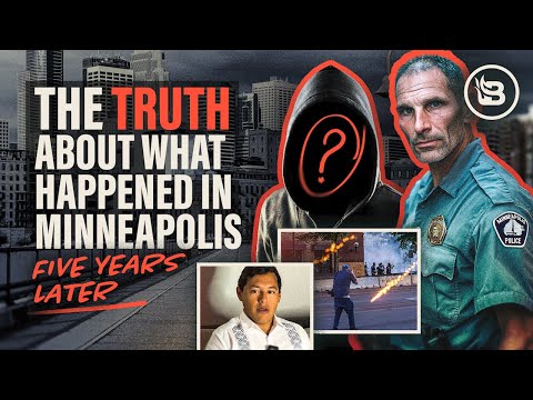 EXCLUSIVE: Minneapolis Cops Speak Out on BLM Riots 5 Years Later