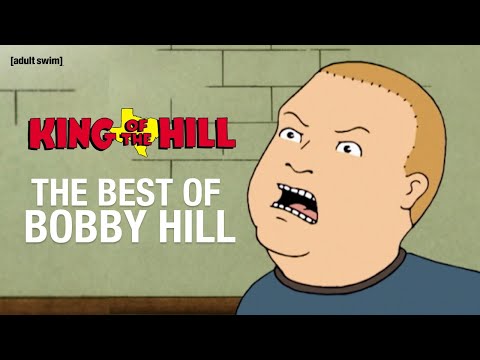 The Best of Bobby Hill | King of the Hill | adult swim