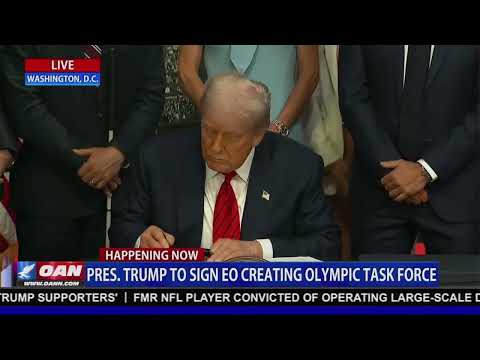 LIVE: President Trump to Sign Executive Order Creating Olympic Task Force