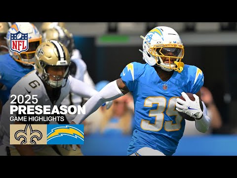 New Orleans Saints vs. Los Angeles Chargers Game Highlights | 2025 Preseason Week 1