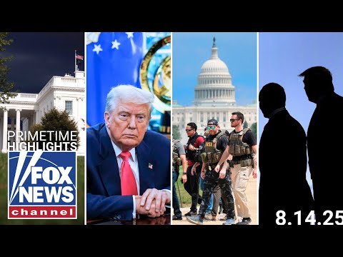 Fox News Highlights – August 14th, 2025