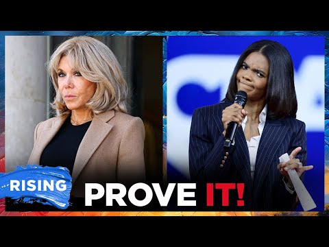 Brigitte Macron To PROVE To U.S. Court She Is A WOMAN After SUING Candace Owens | RISING