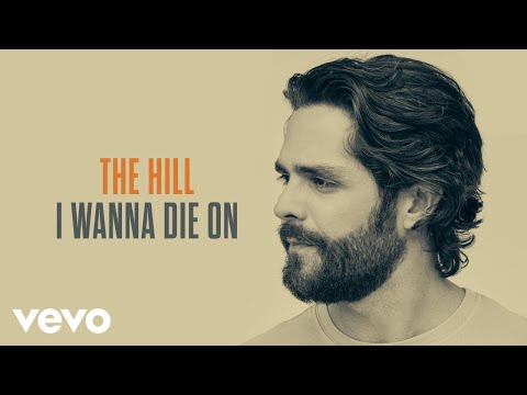 Thomas Rhett – The Hill (Lyric Video)