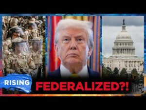 Trump Eyes DEPLOYING National Guard In DC, VOWS To EVICT Homeless | RISING