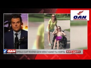 10 Year Old Girl Controversial Treatment Fight: Florida Court Overturns $213M Kowalski Verdict