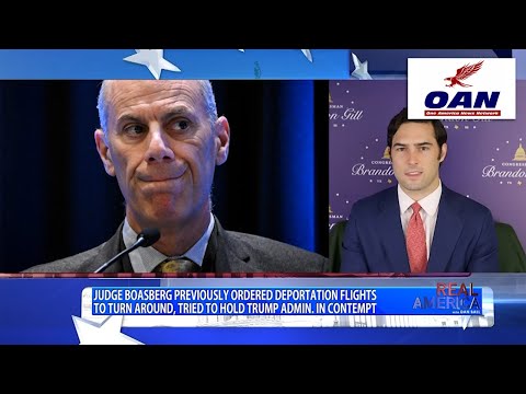 Brandon Gill Files Articles of Impeachment Against Judge Boasberg – Real America with Dan Ball