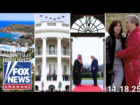 Fox News Highlights – November 18th, 2025