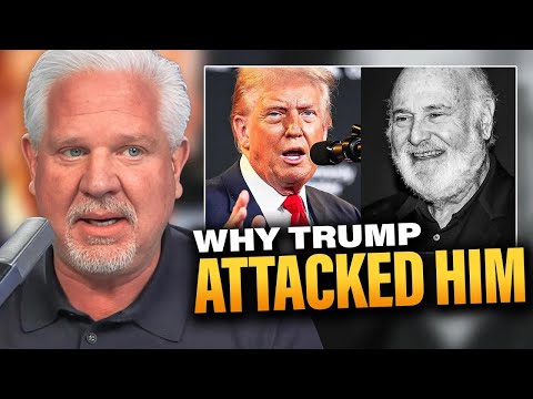 Glenn Beck REVEALS Personal Conversations with Trump that Explain Controversial Rob Reiner Comments
