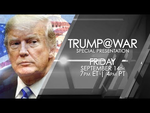TRUMP@WAR — One America News Special Presentation