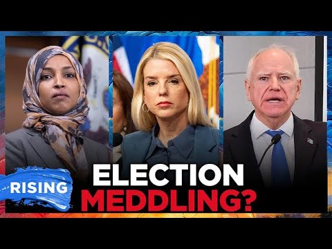 Omar, Dems WARN Midterms May Be 'RIGGED' After Bondi DEMANDS MN Voter Rolls | RISING
