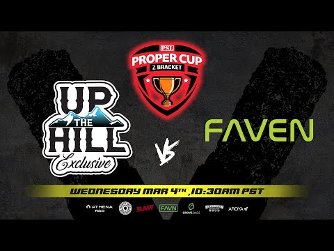 Proper Cup – Z Bracket: Up The Hill vs Faven R&D