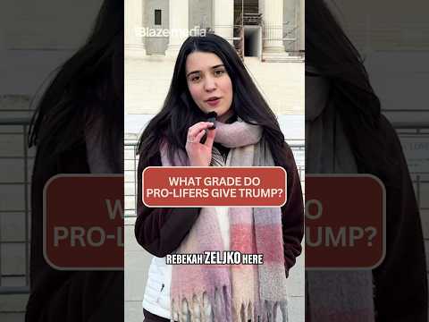 Pro-Life Advocates Grade President Trump on Abortion Issue