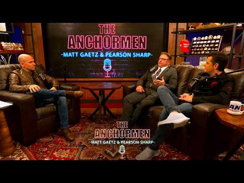 Emerging from COVID’s Shadow | The Anchormen Show w/ Matt Gaetz & Pearson Sharp