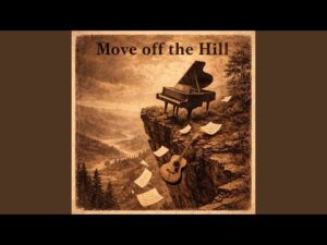 Move of the Hill