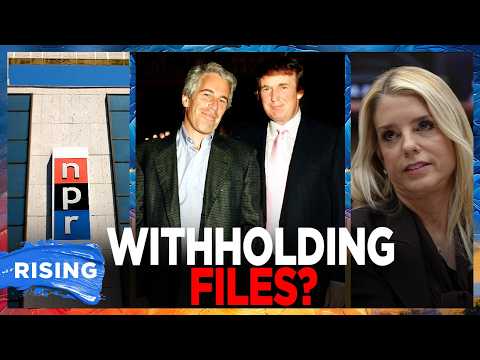 DOJ REMOVED Some Epstein Files RELATED To Trump: REPORT | RISING