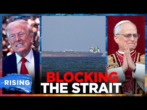 Trump bashes Pope, blockades Hormuz Strait after failed Iran ceasefire talks | RISING
