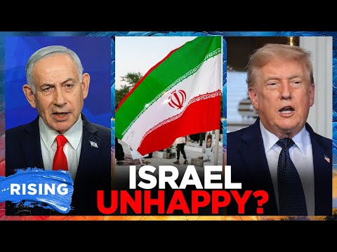 Israel NOT HAPPY with Iran deal as Trump TEASES details coming SOON: Report | RISING