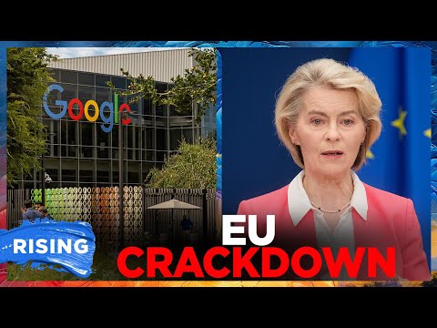 EU FINES Google $1 BILLION for VIOLATING digital anti-trust laws | RISING