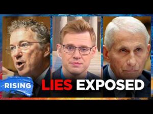 Doctor Fauci’s Legacy of LIES EXPOSED! Robby Soave | RISING