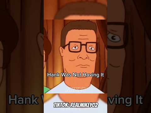 Hank Was Not Having It😭King Of The Hill #funny #fyp #shorts #clips