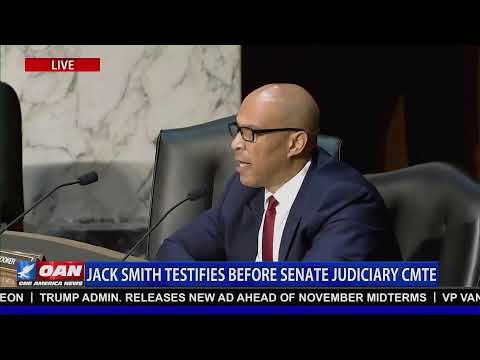 LIVE: JACK SMITH TESTIFIES BEFORE SENATE JUDICIARY MEETING